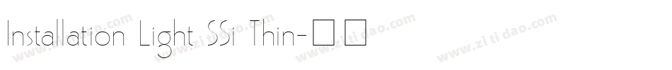 Installation Light SSi Thin字体转换